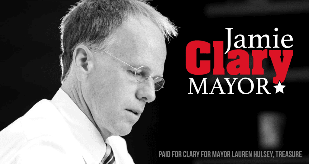Jamie Clary for Mayor campaign poster with black and white photo and bold red text.